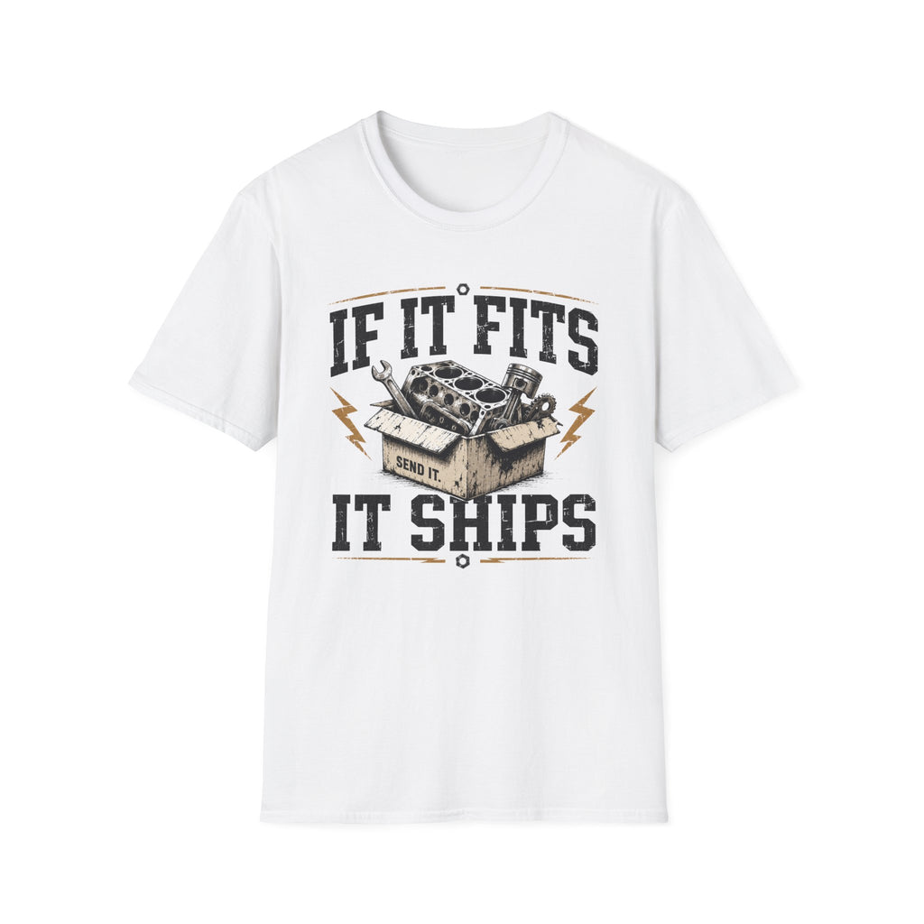 If It Fits It Ships T-Shirt
