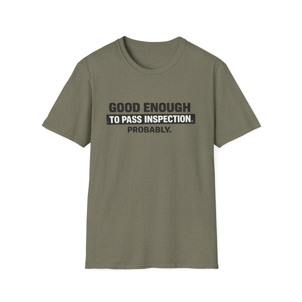 Good Enough T-Shirt