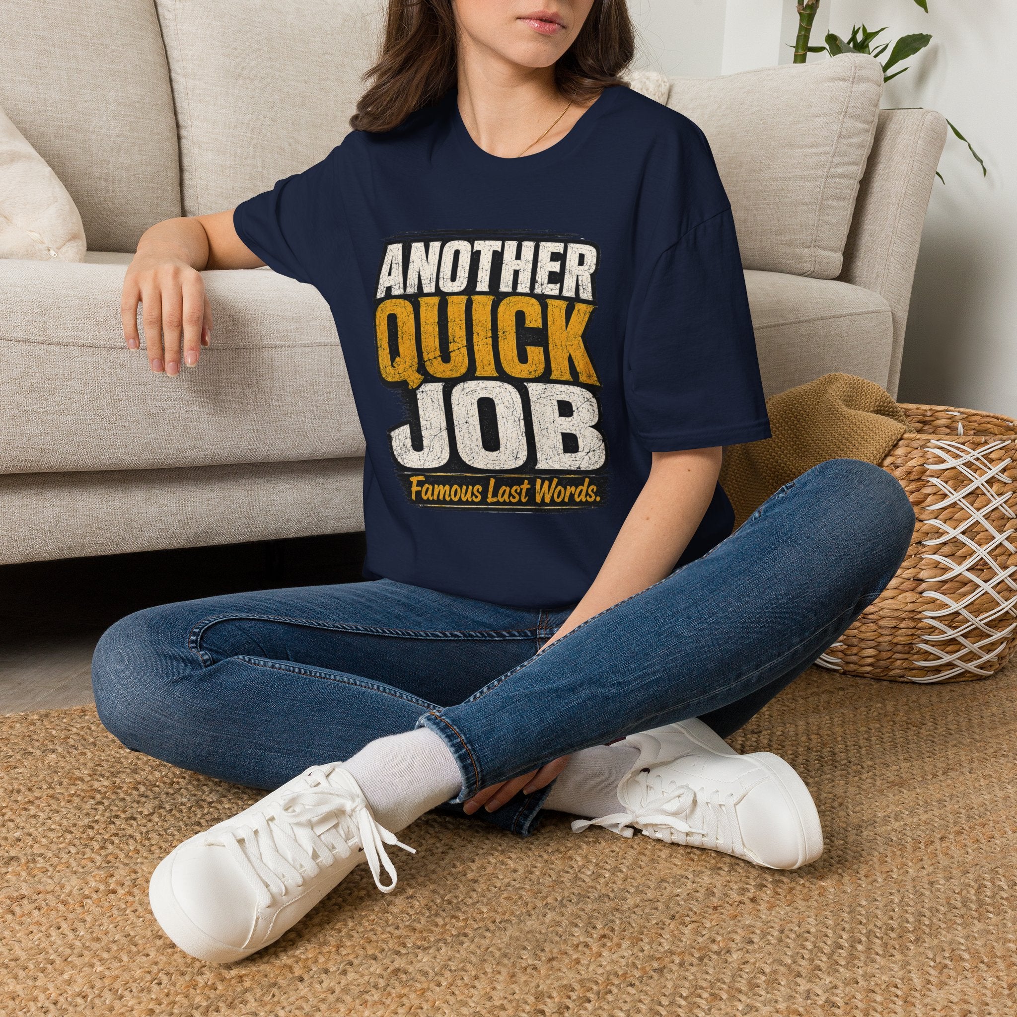 Another Quick Job T-Shirt