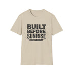 Built Before Sunrise T-Shirt