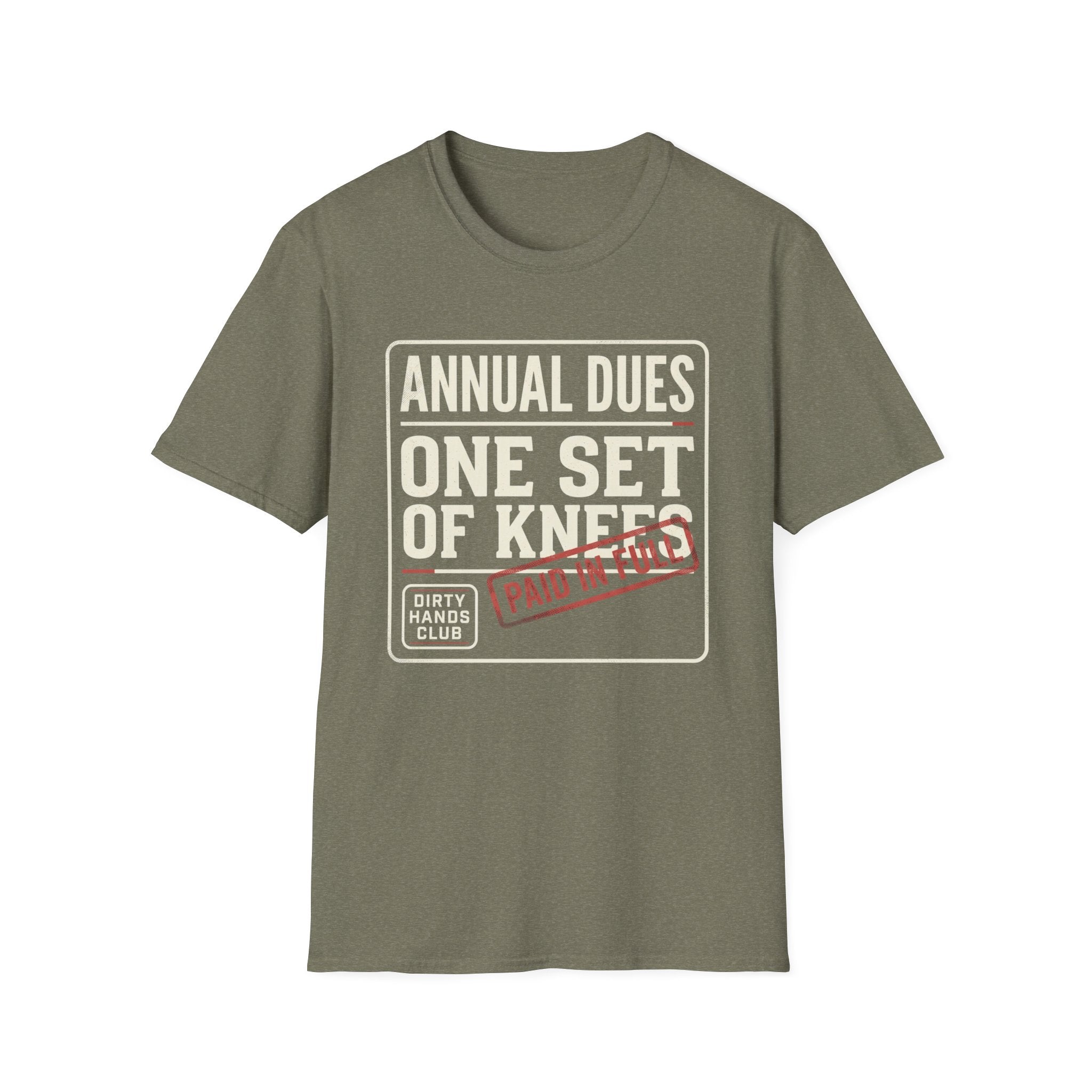Annual Dues One Set of Knees T-Shirt