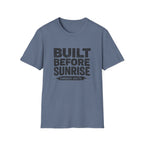 Built Before Sunrise T-Shirt