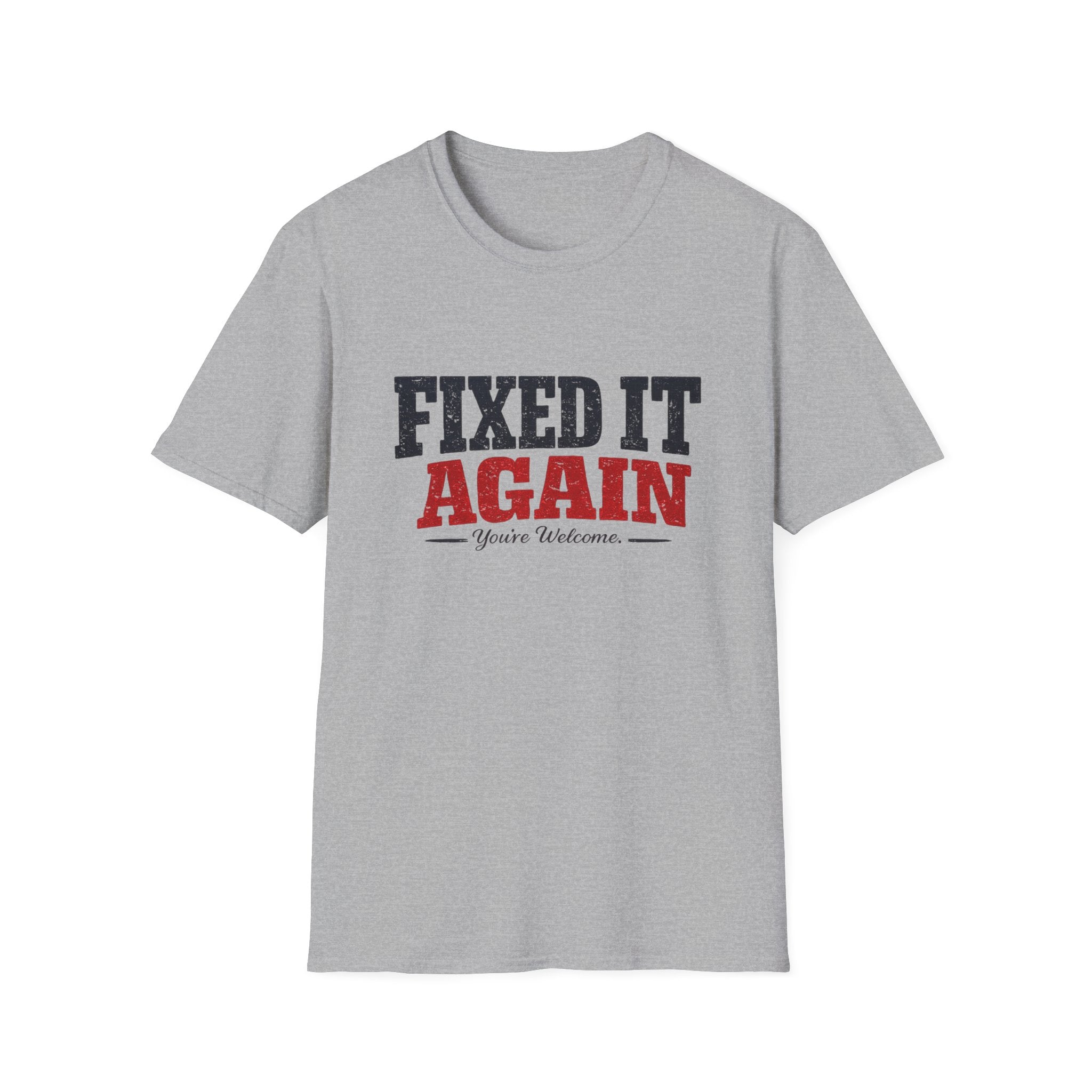 Fixed It Again T-Shirt