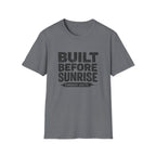 Built Before Sunrise T-Shirt