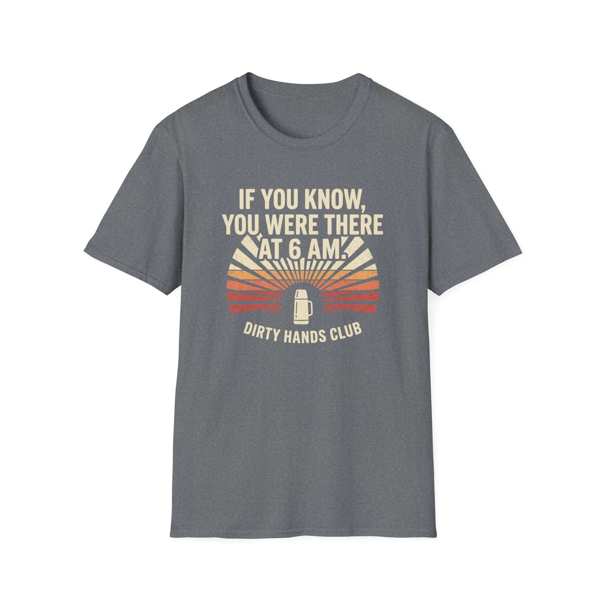 If You Know You Were There T-Shirt