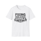 Fixing What Others Google T-Shirt