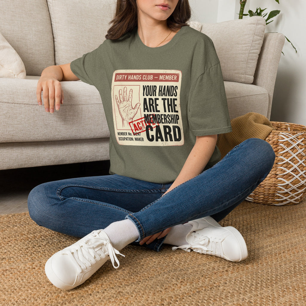 Your Hands Are the Membership T-Shirt