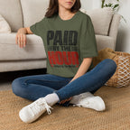 Paid by the Hour T-Shirt T-Shirt