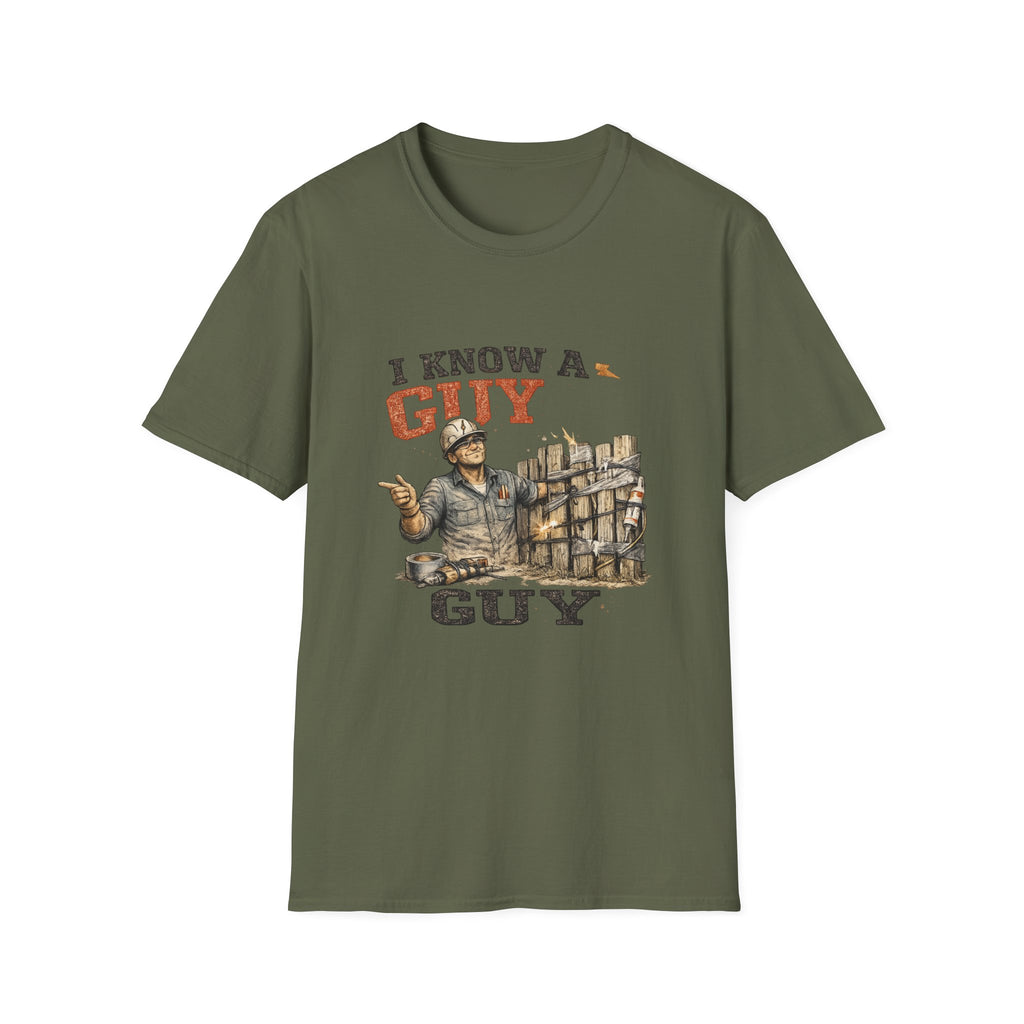 I Know a Guy T-Shirt