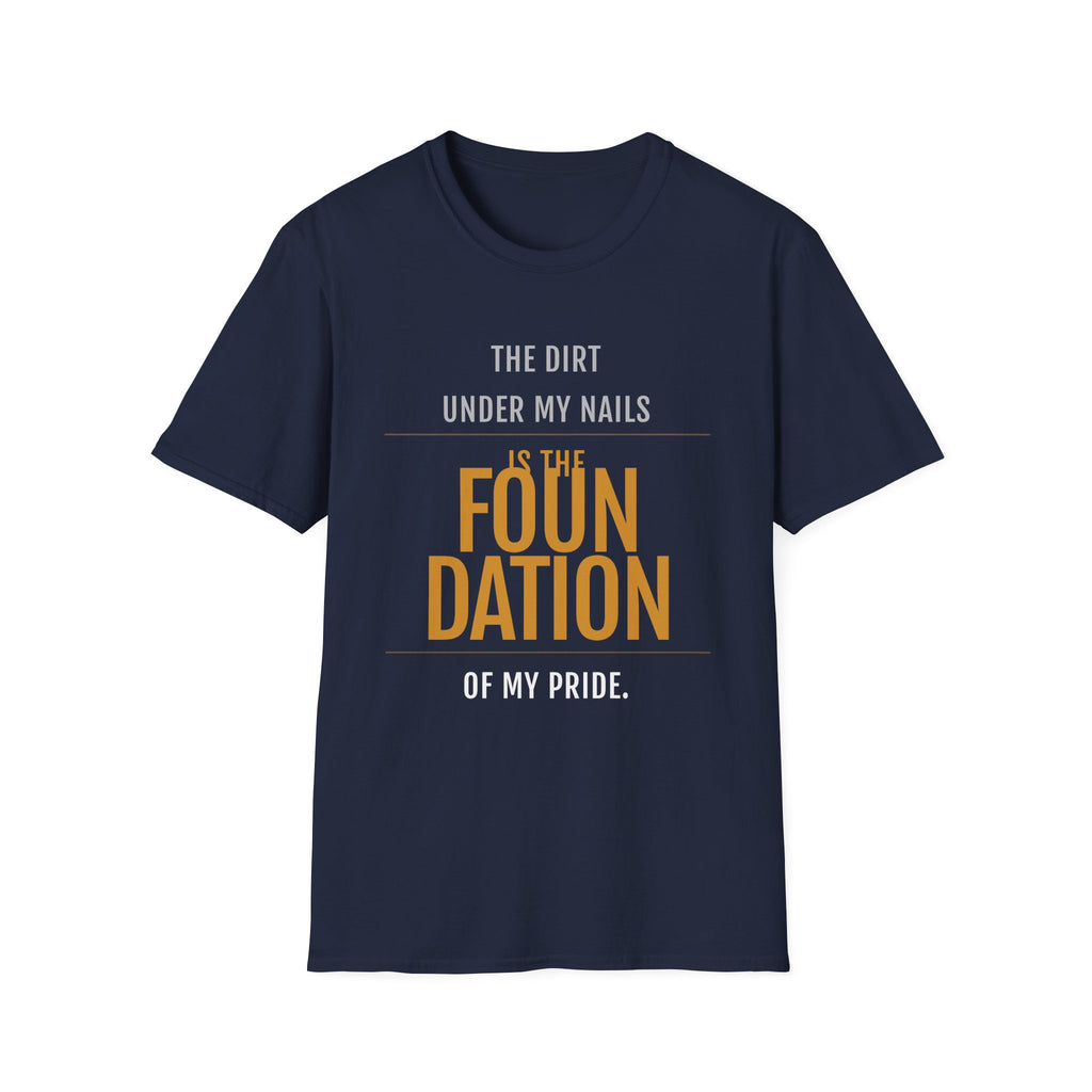 The Dirt Under My Nails T-Shirt