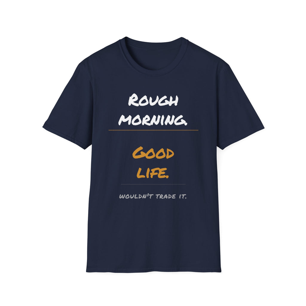 Good Morning T-Shirt