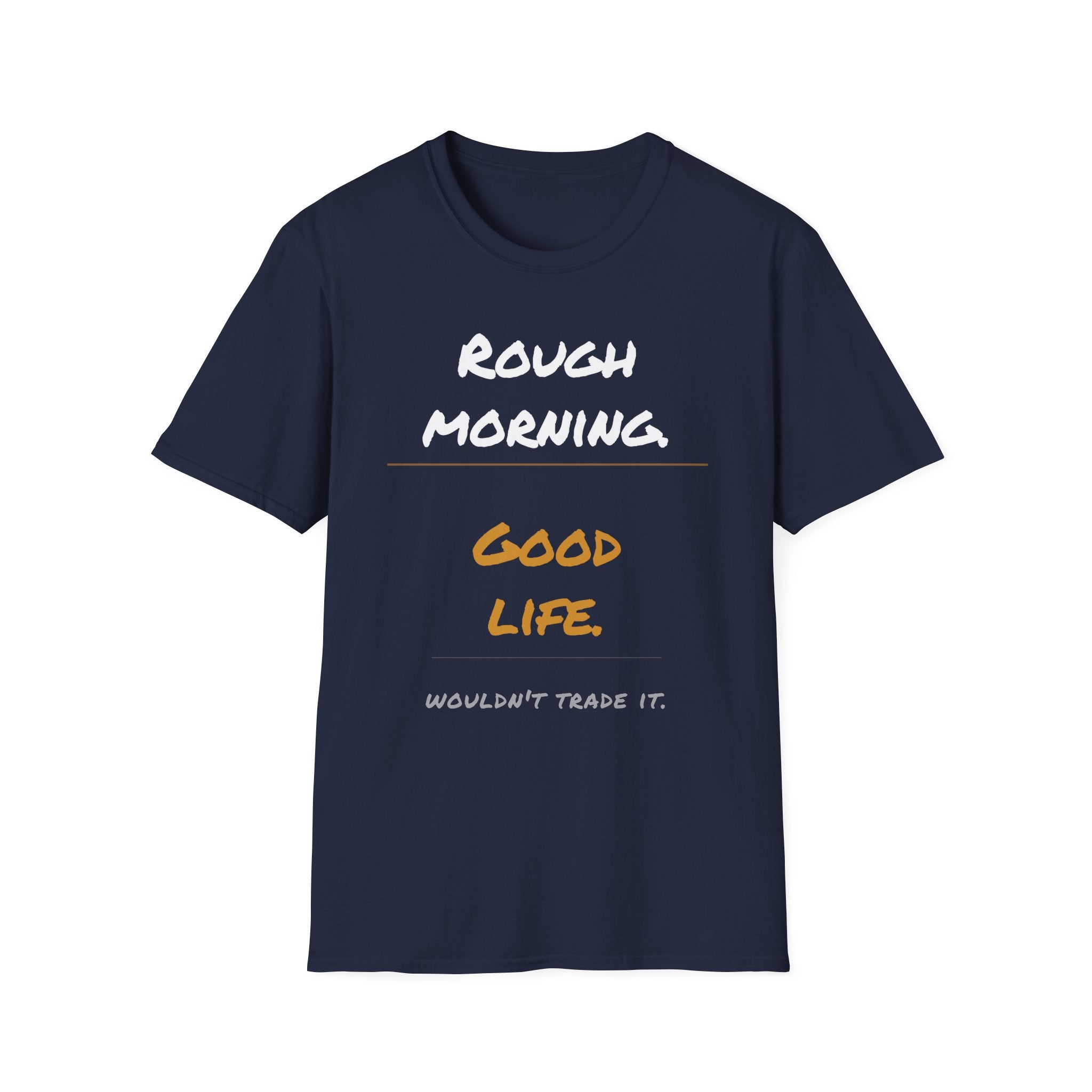 Good Morning T-Shirt