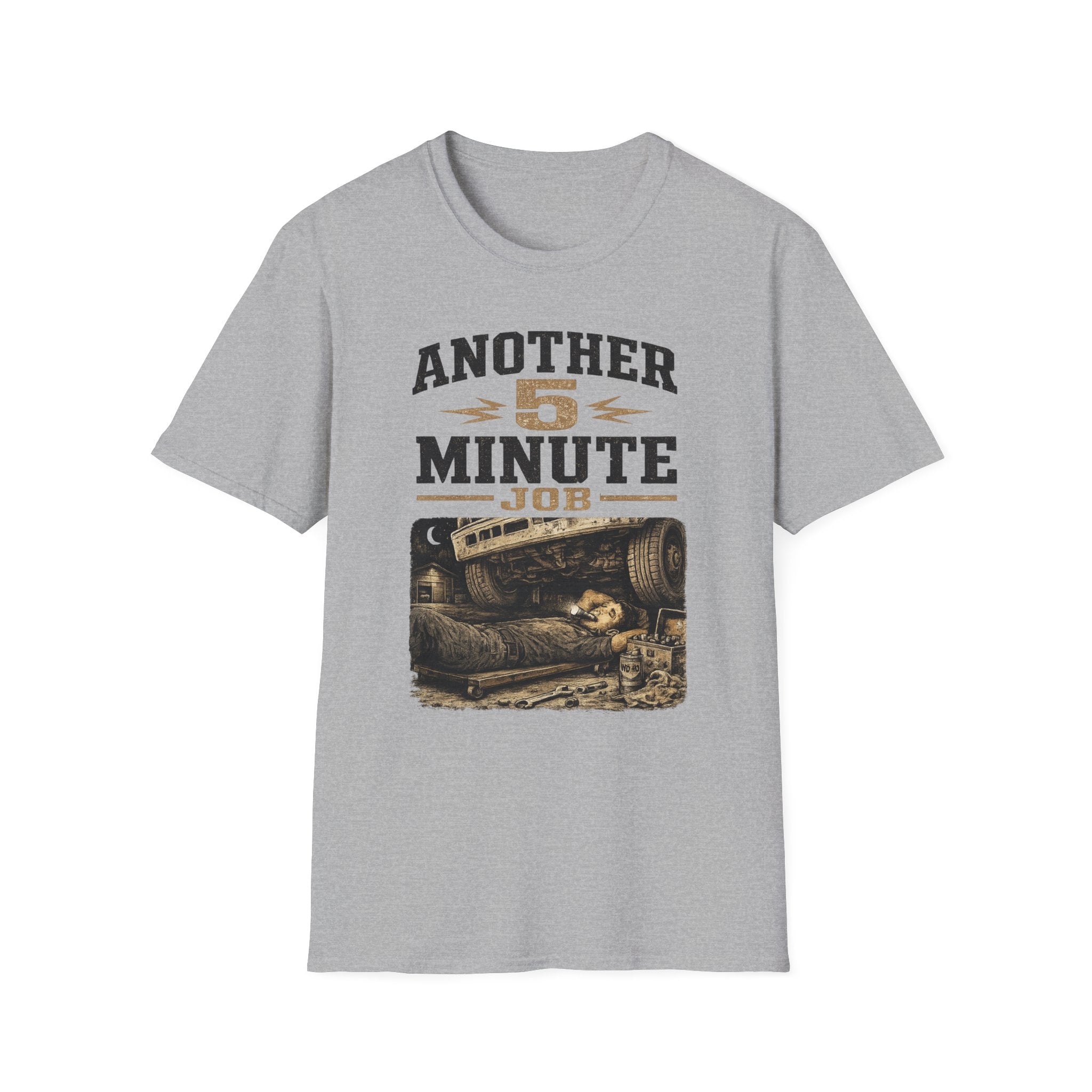 Another 5 Minute Job T-Shirt