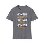 Honest Work Honest Pay T-Shirt
