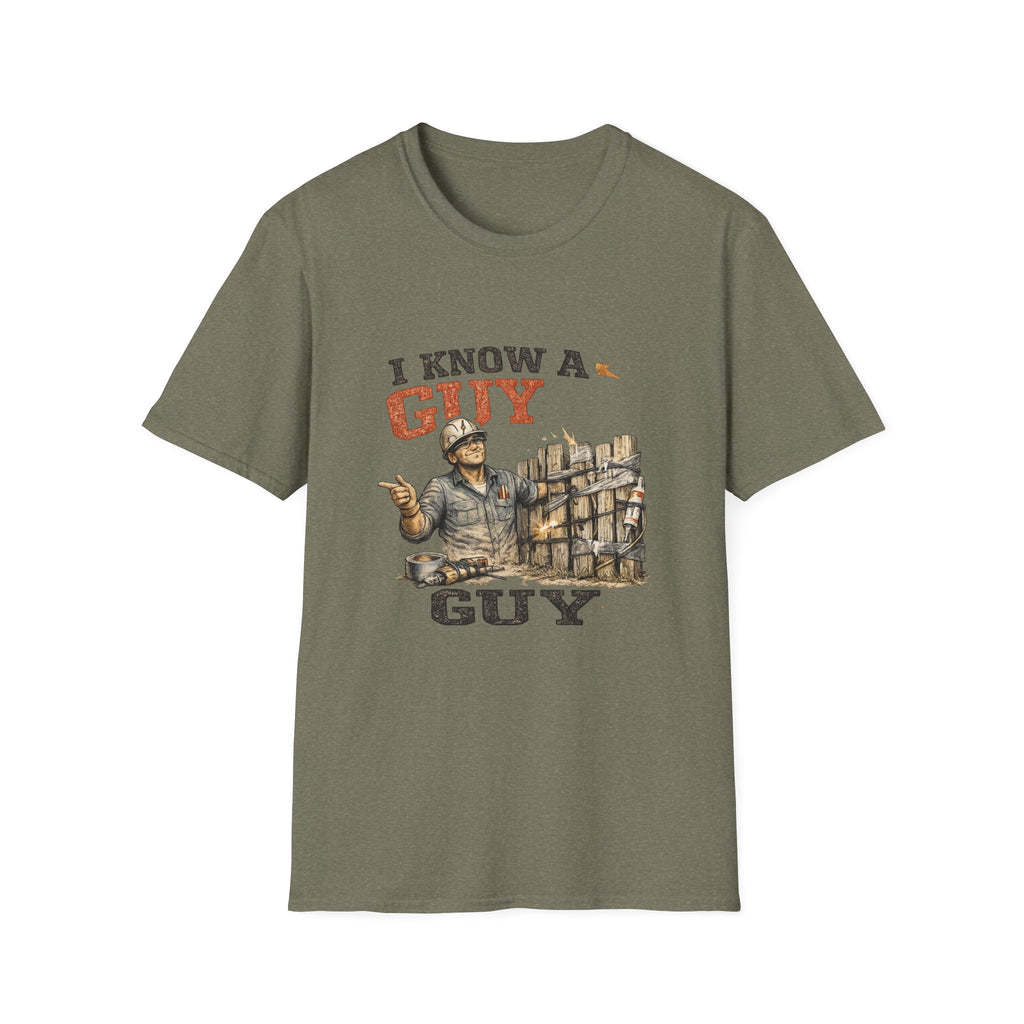 I Know a Guy T-Shirt
