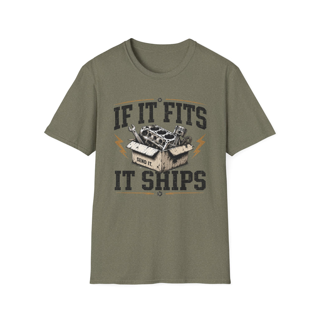 If It Fits It Ships T-Shirt