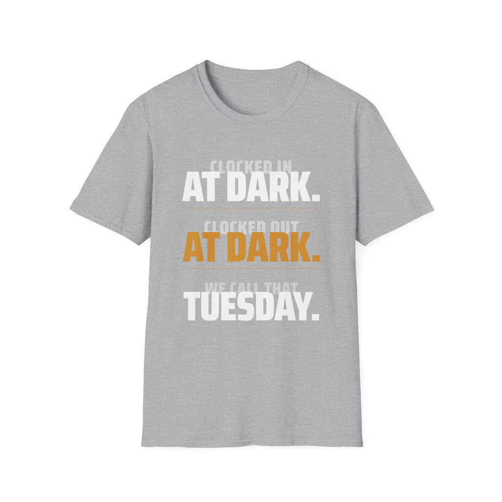 Clocked In At Dark T-Shirt