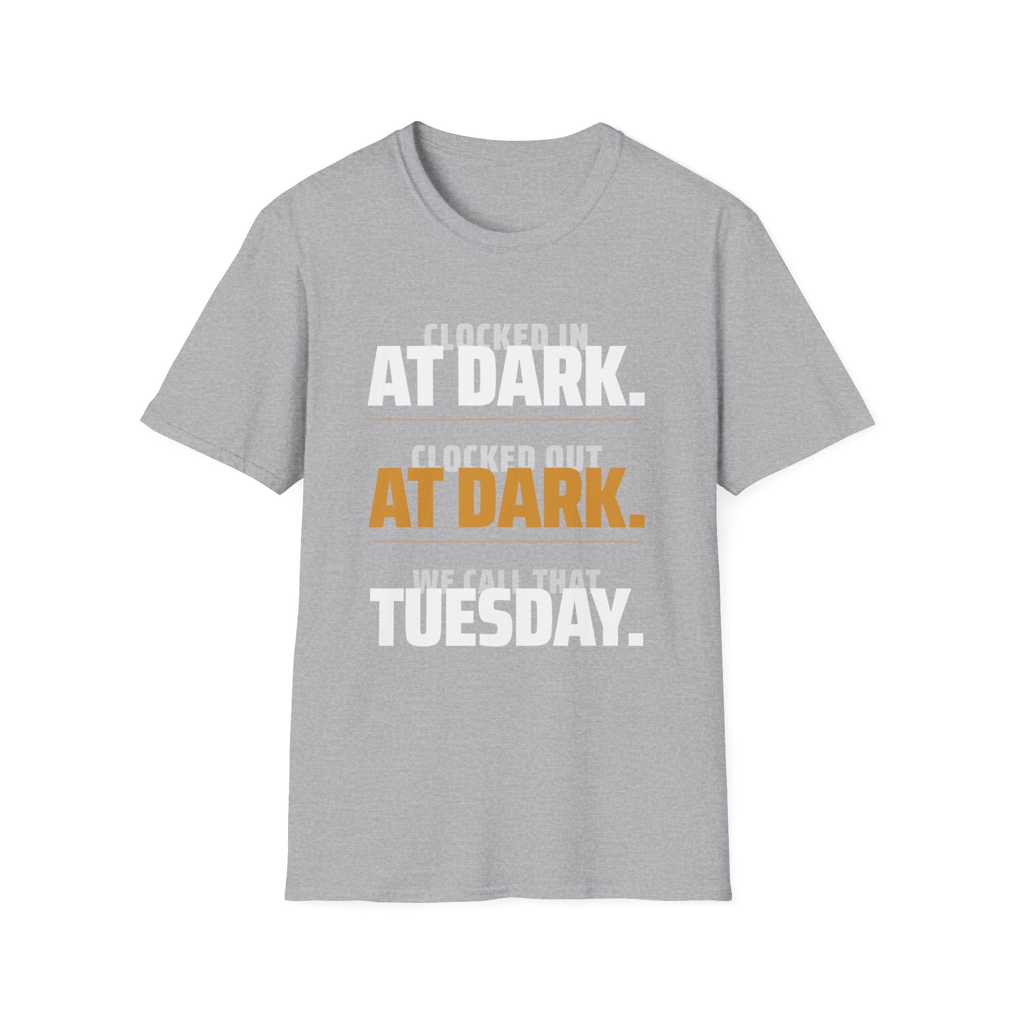 Clocked In At Dark T-Shirt