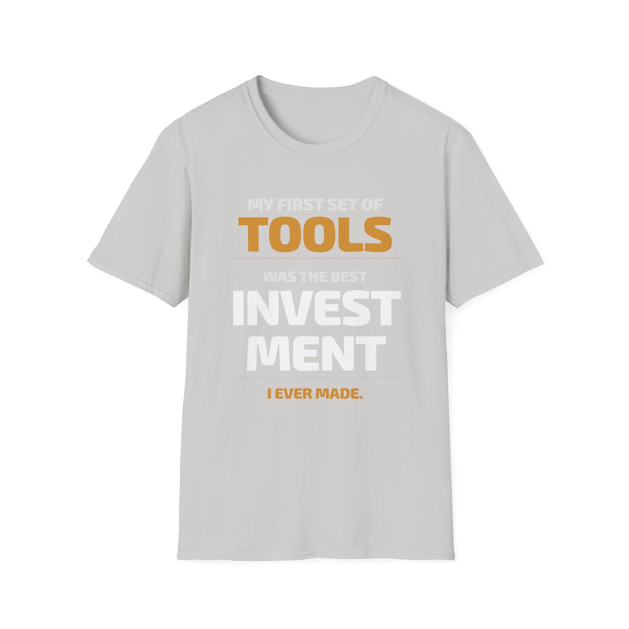 My First Set of Tools T-Shirt