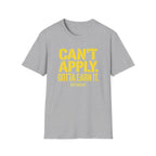 Cant Apply T-Shirt