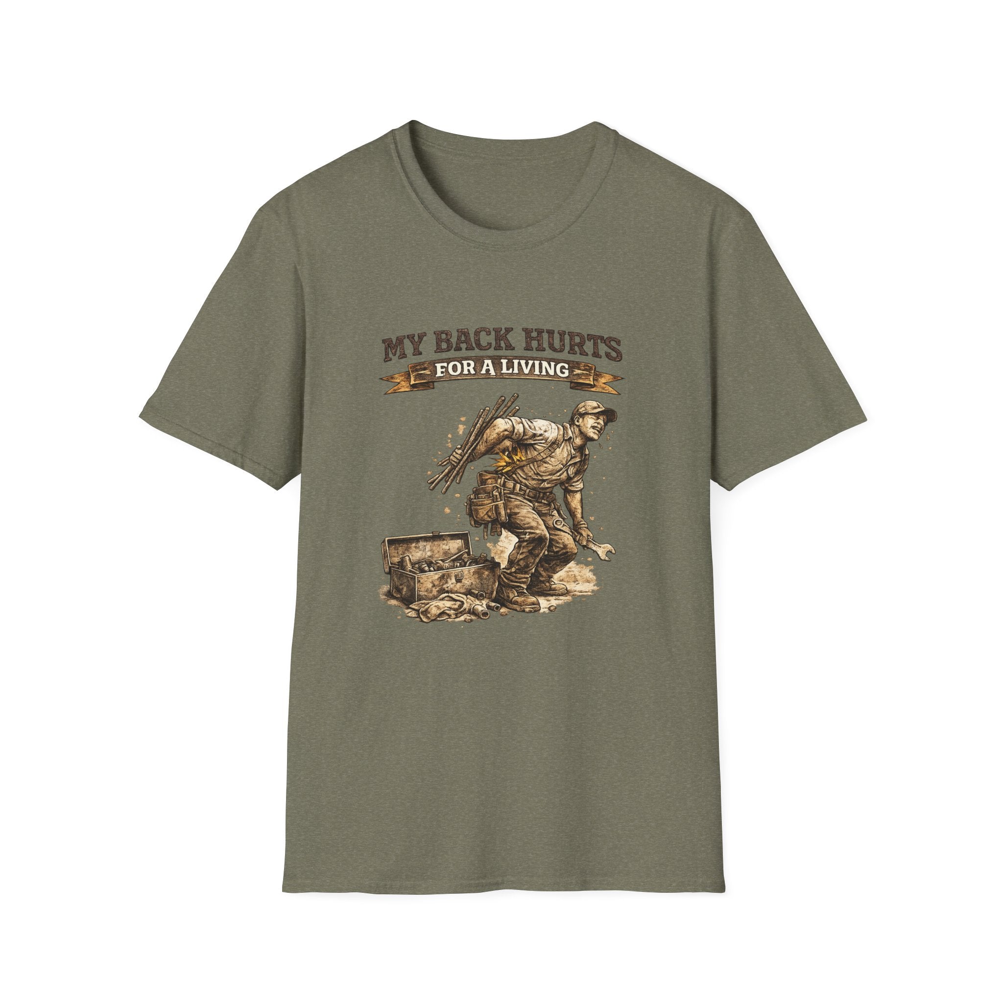 My Back Hurts For a Living T-Shirt