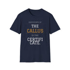 Certificate of the Callus T-Shirt