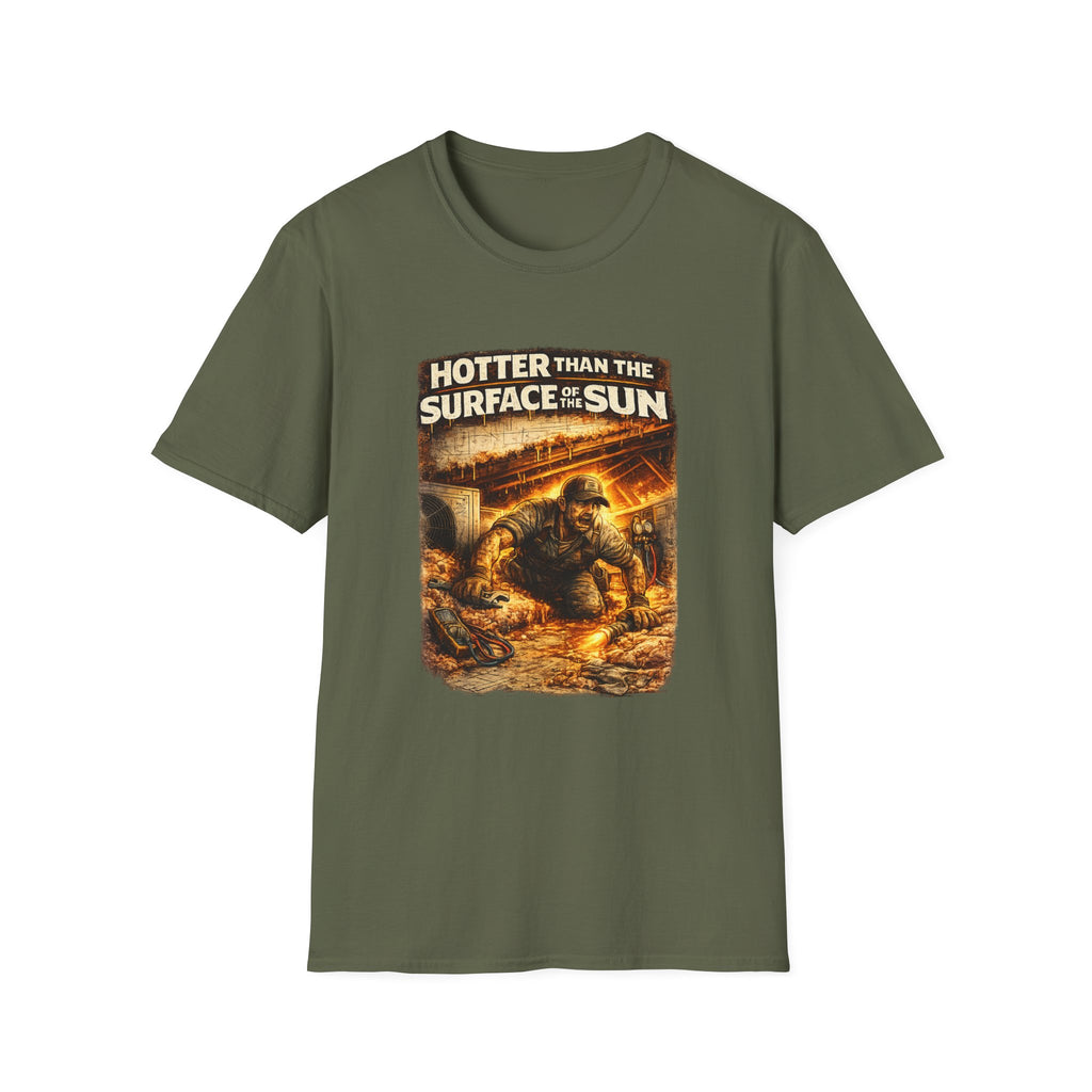 Hotter Than The Surface Of The Sun T-Shirt