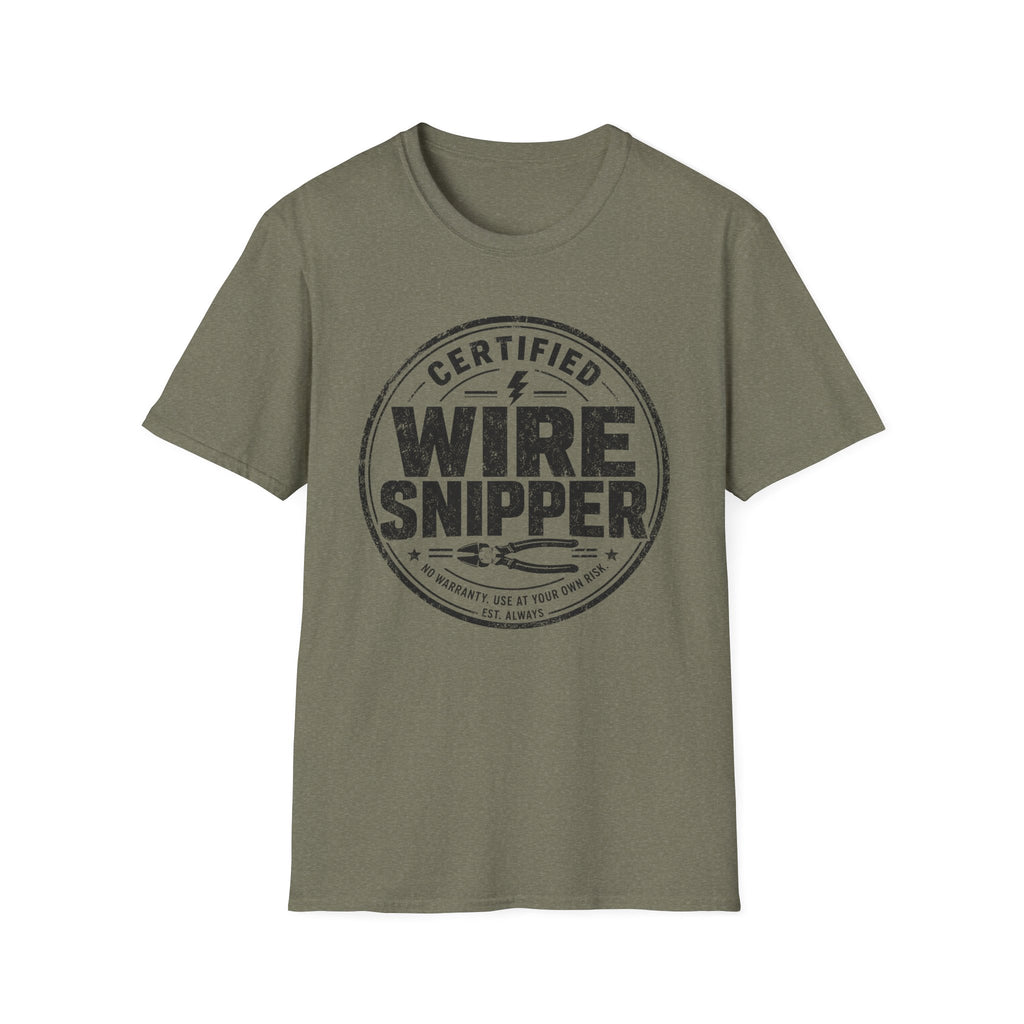 Certified Wire Snipper T-Shirt