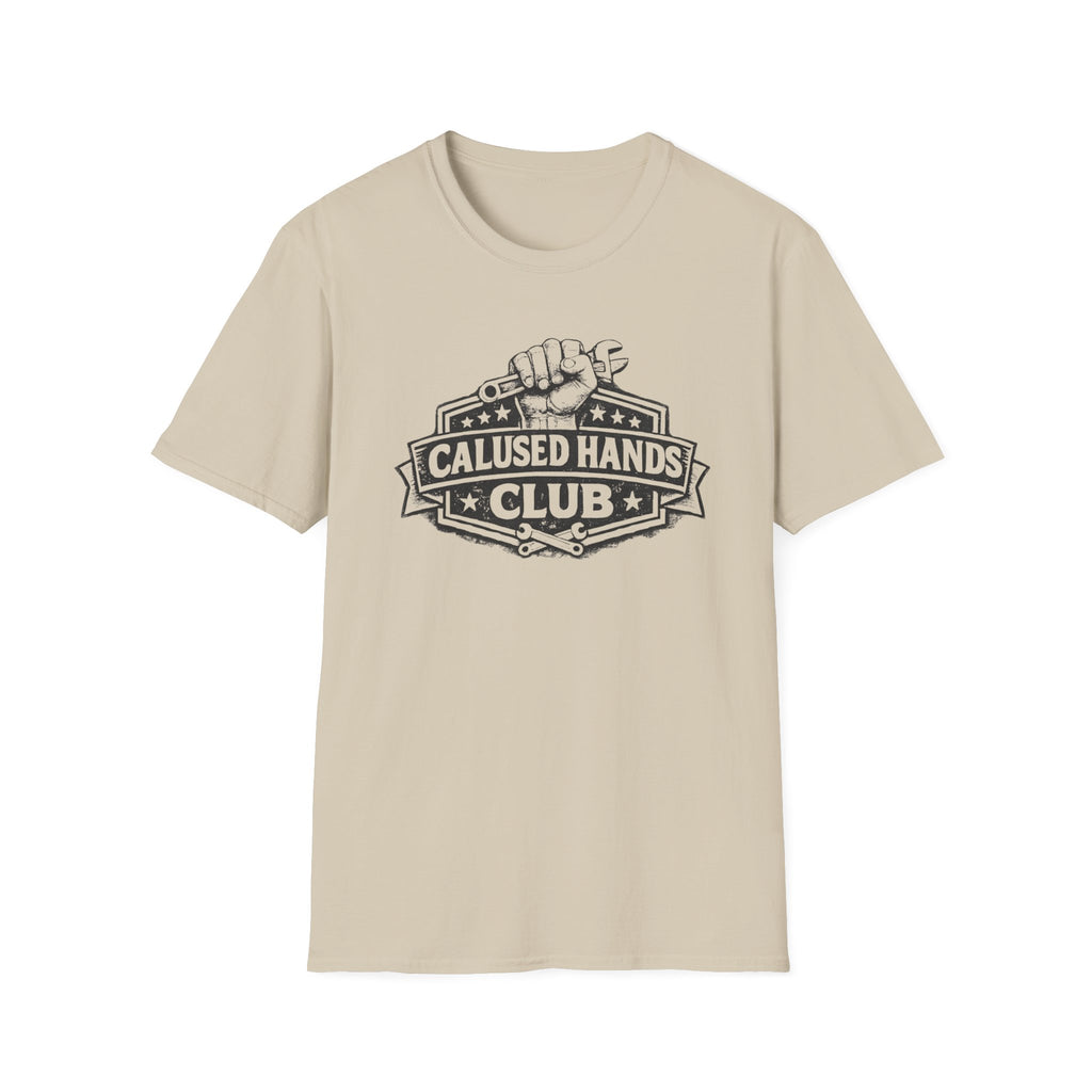 Calused Hands ClubT-Shirt