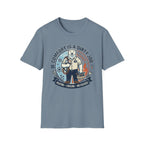 Comfort is a Dirty Job T-Shirt
