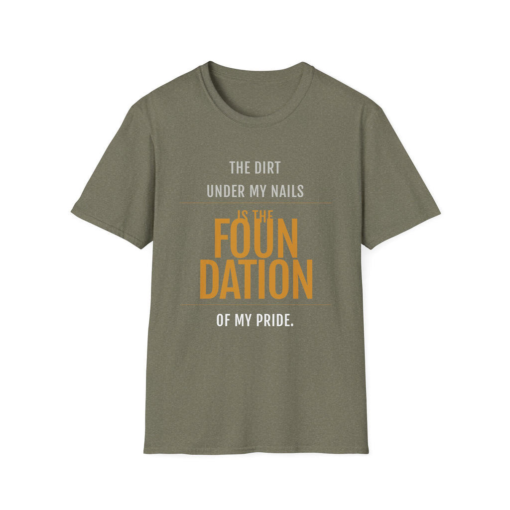 The Dirt Under My Nails T-Shirt