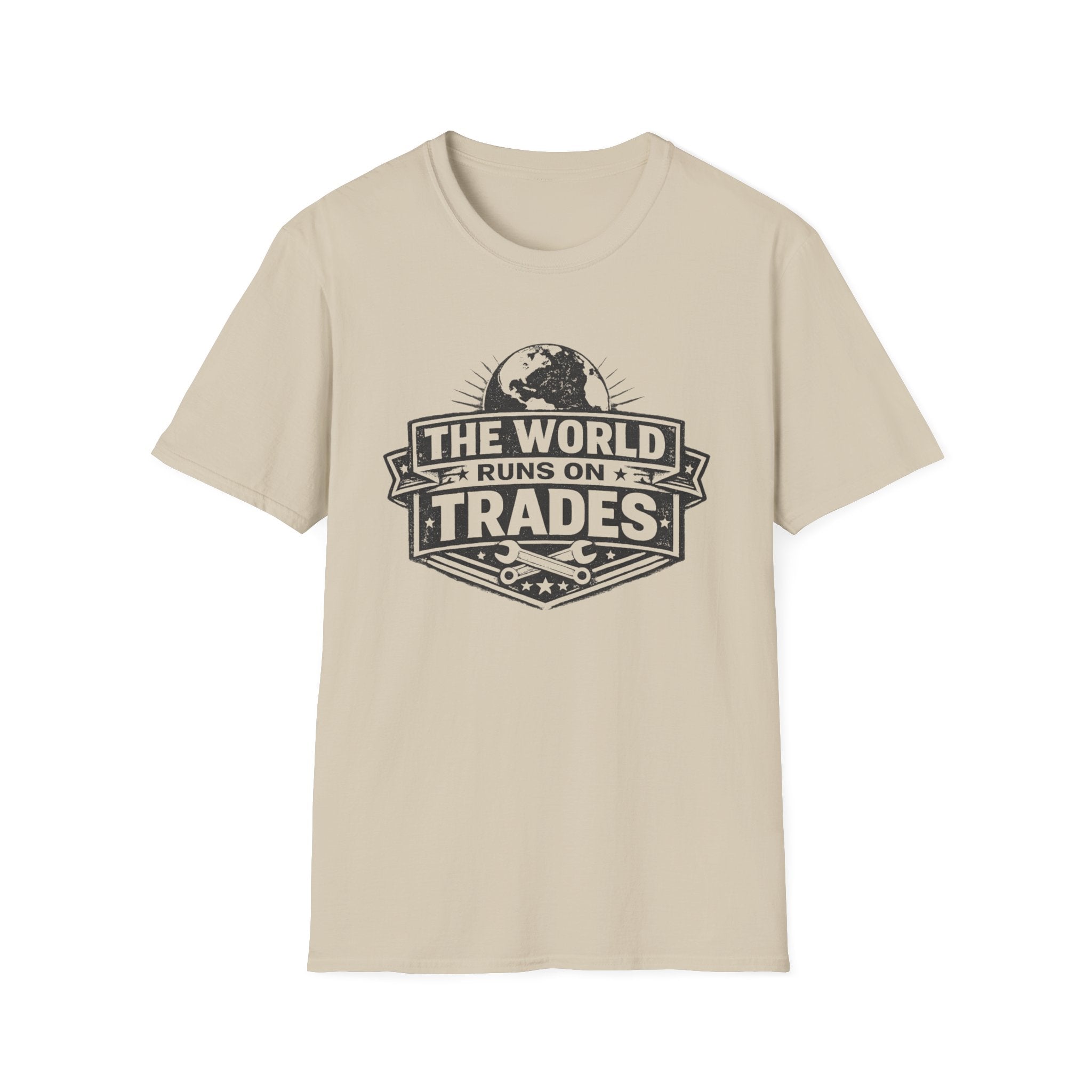 The World Runs on Trades T-Shirt