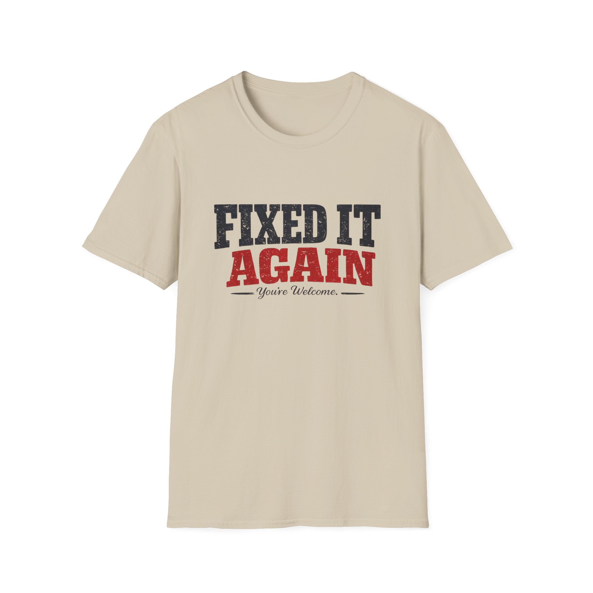 Fixed It Again T-Shirt