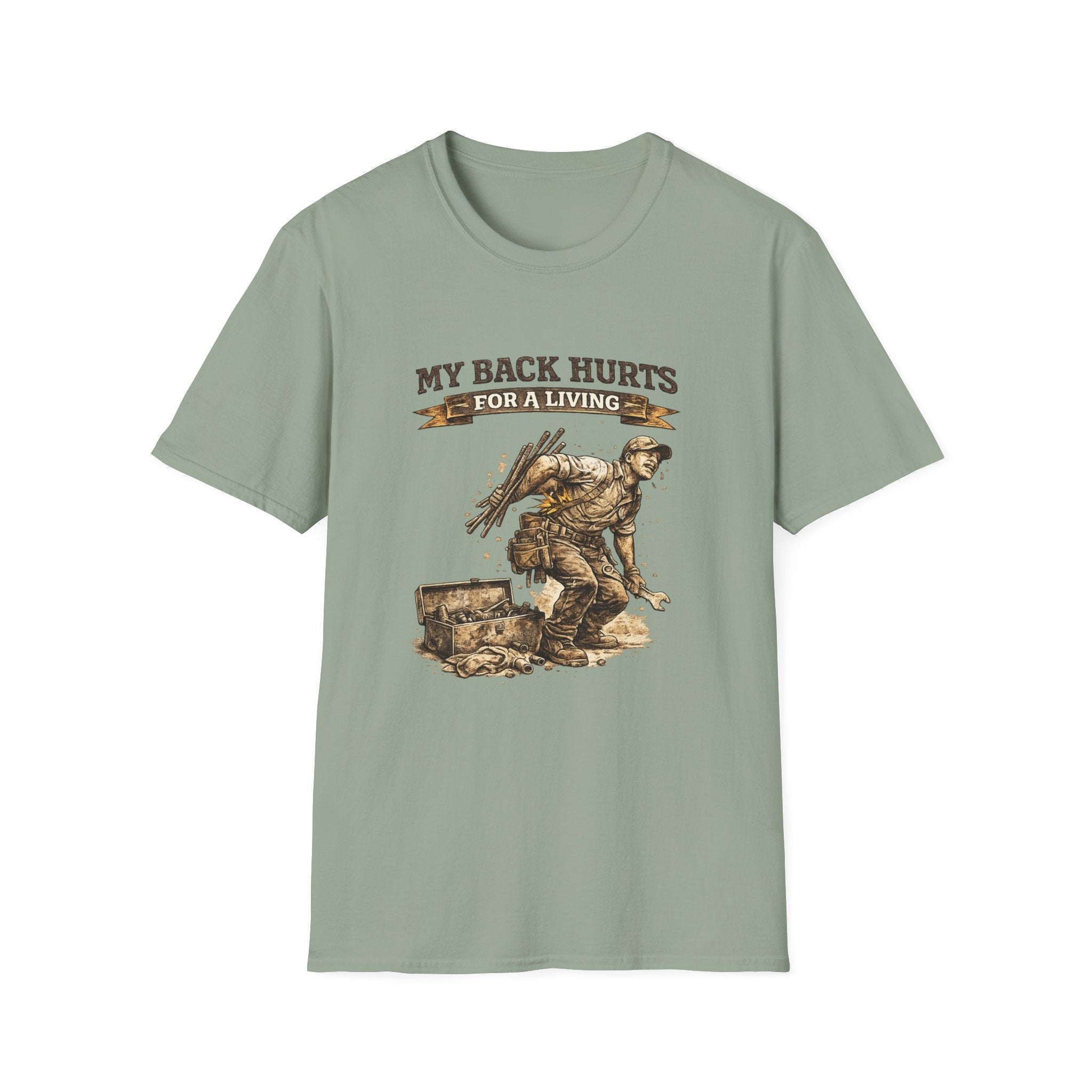 My Back Hurts For a Living T-Shirt