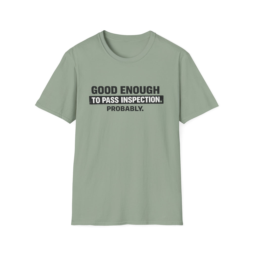 Good Enough T-Shirt
