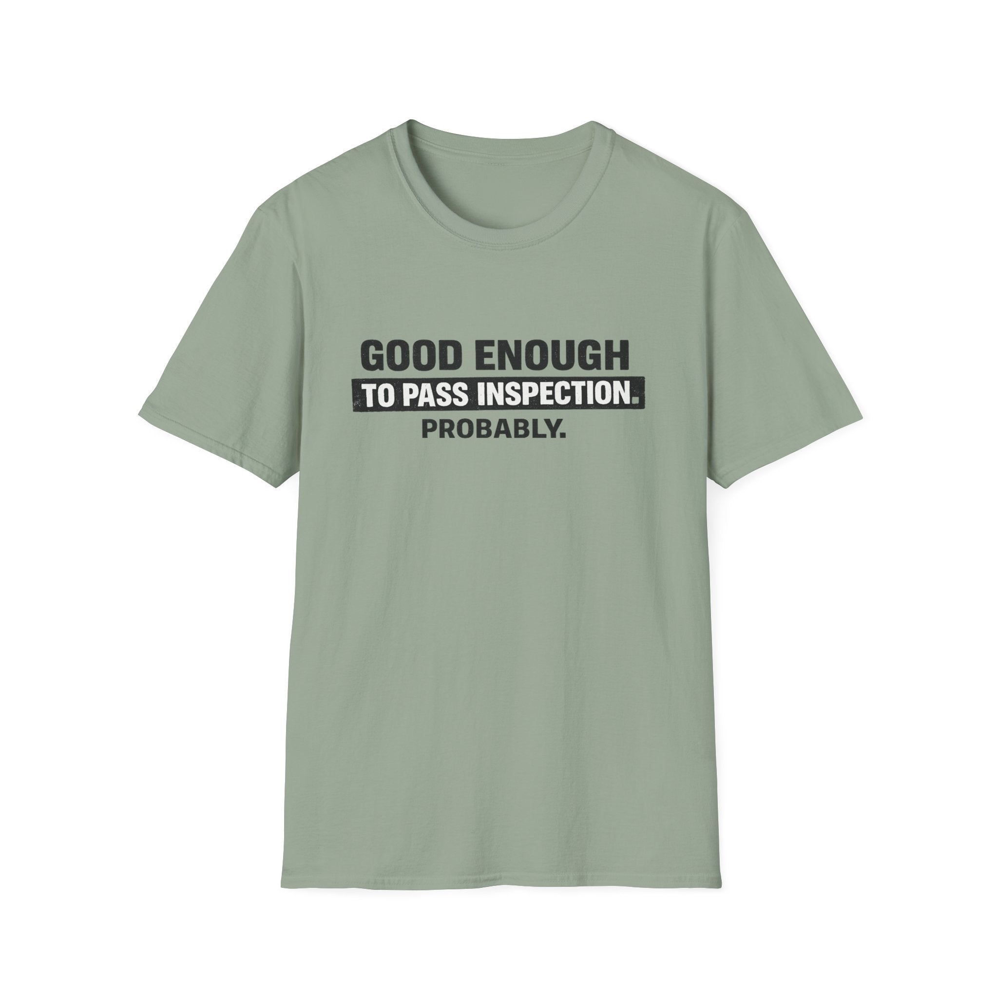 Good Enough T-Shirt