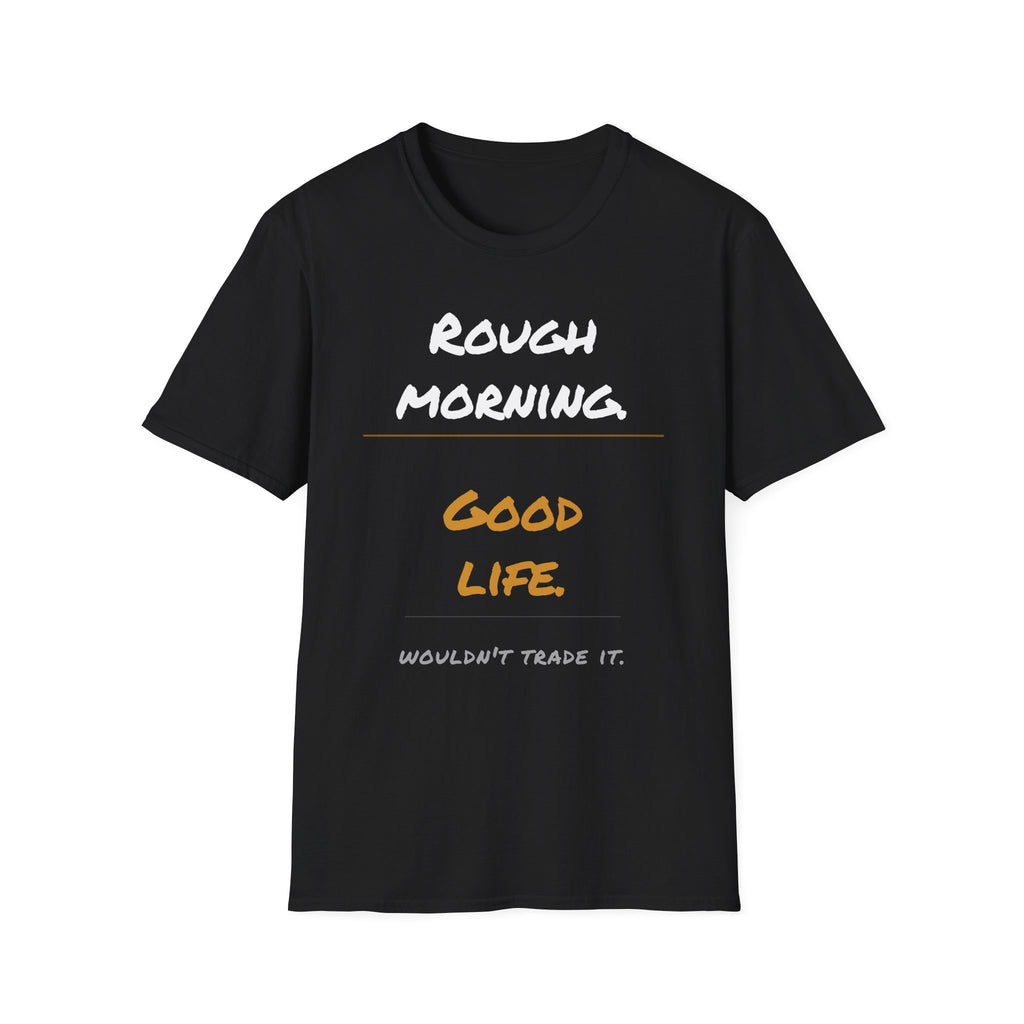 Good Morning T-Shirt