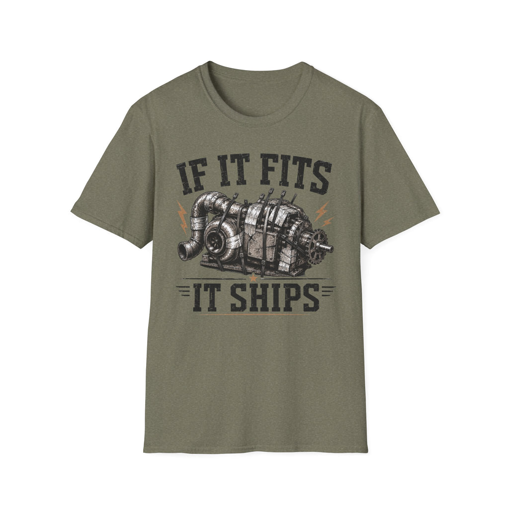 "If It Fits It Ships" T-Shirt