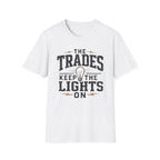 Trades Keep The Lights On T-Shirt