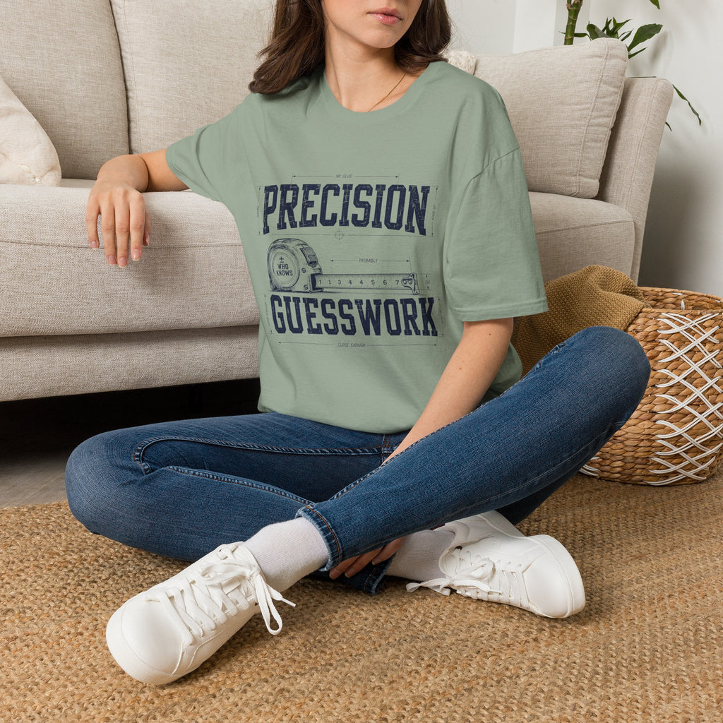 Precision Not Guesswork T-Shirt