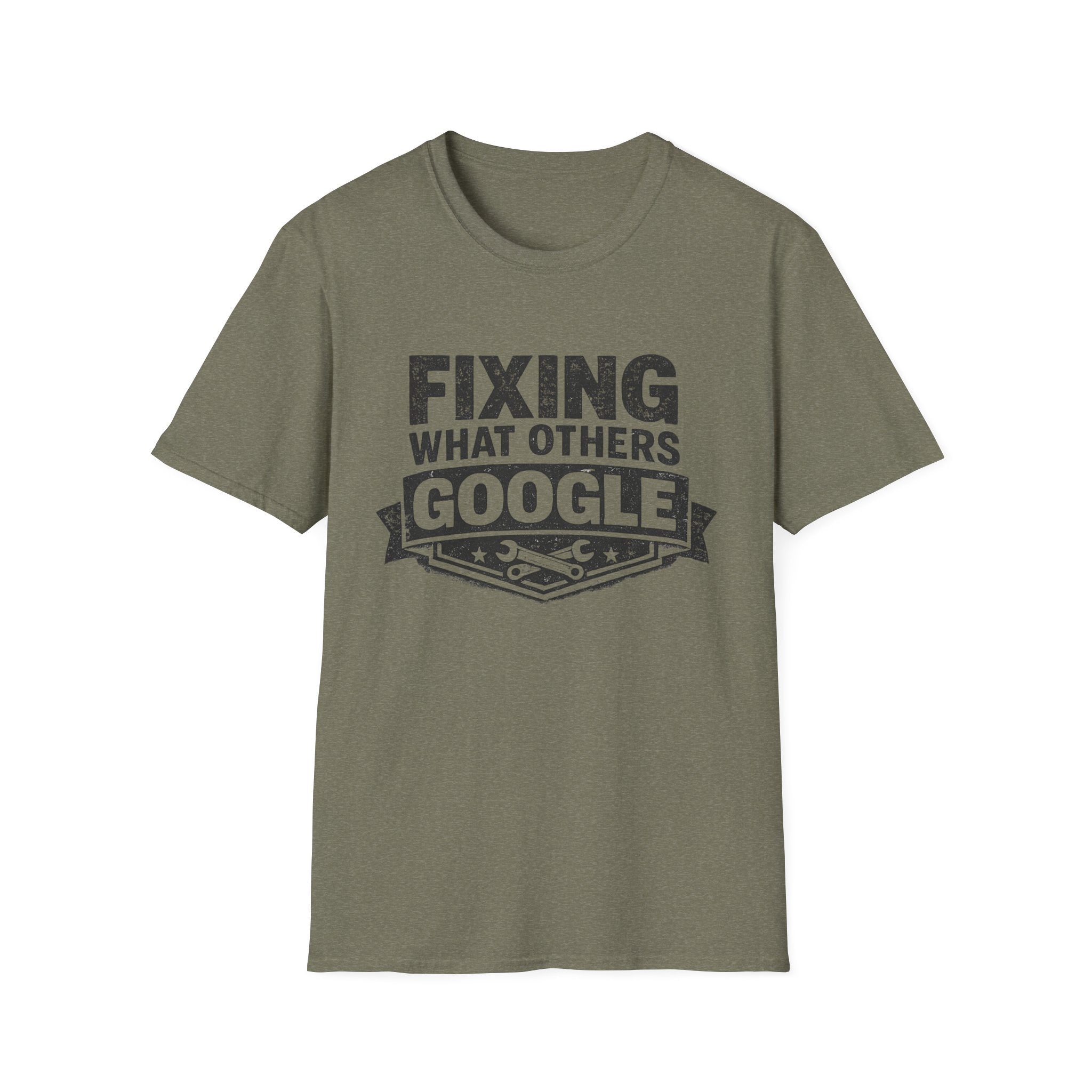 Fixing What Others Google T-Shirt