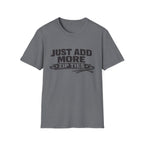 Just Add More Zip Ties T-Shirt