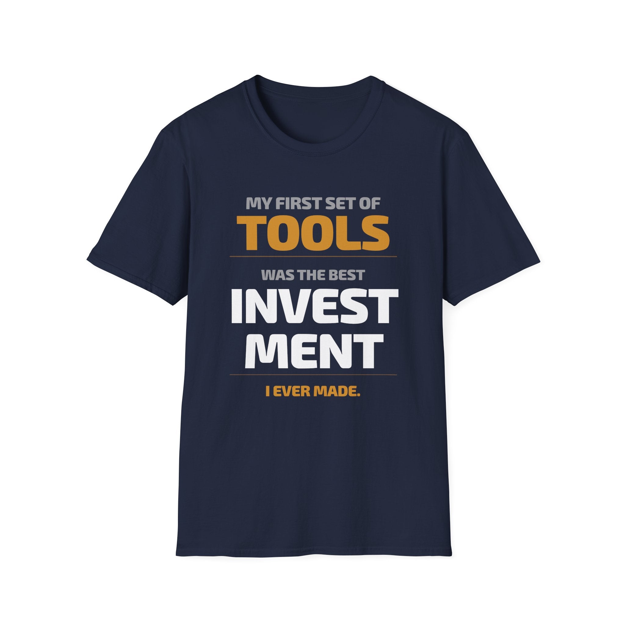 My First Set of Tools T-Shirt
