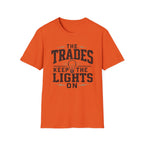 Trades Keep The Lights On T-Shirt