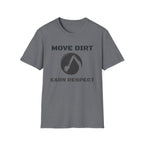 Move Dirt T-Shirt