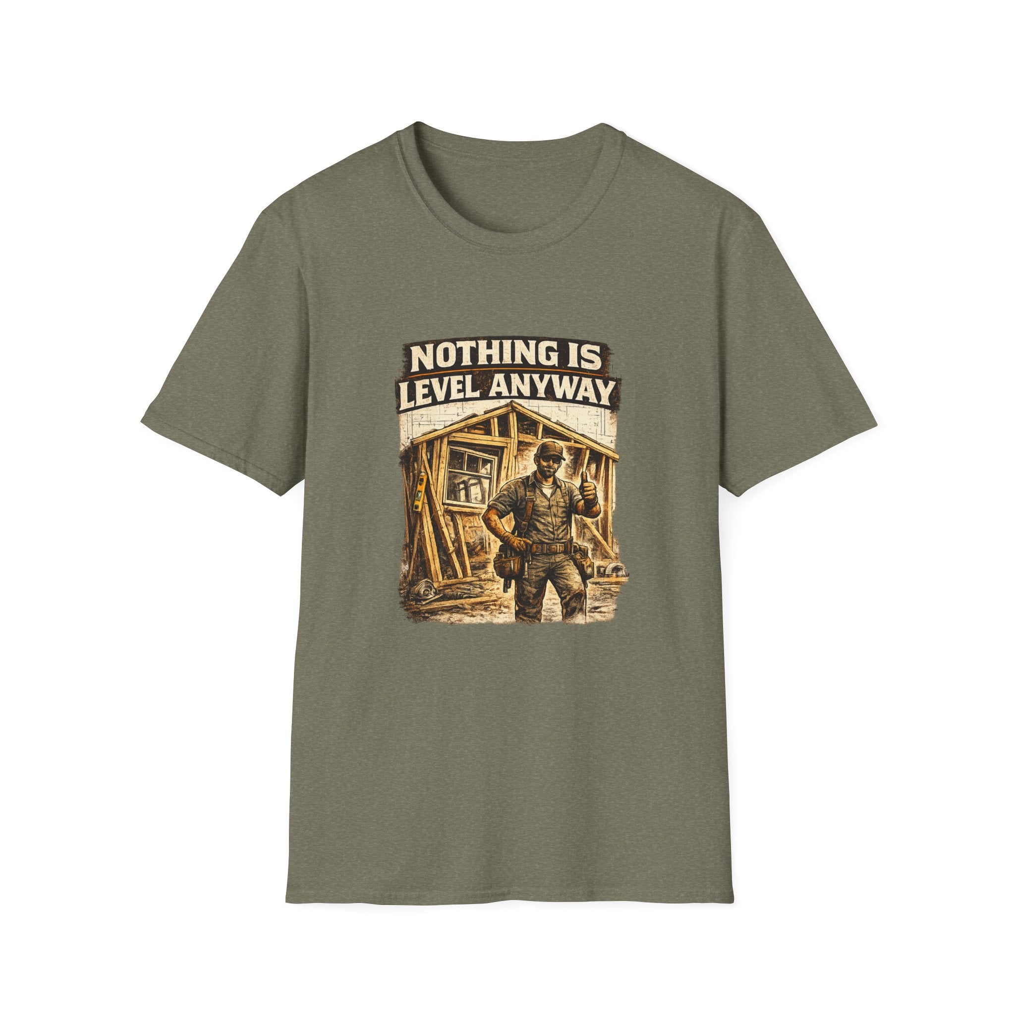 Nothing Is Level Anyway T-Shirt