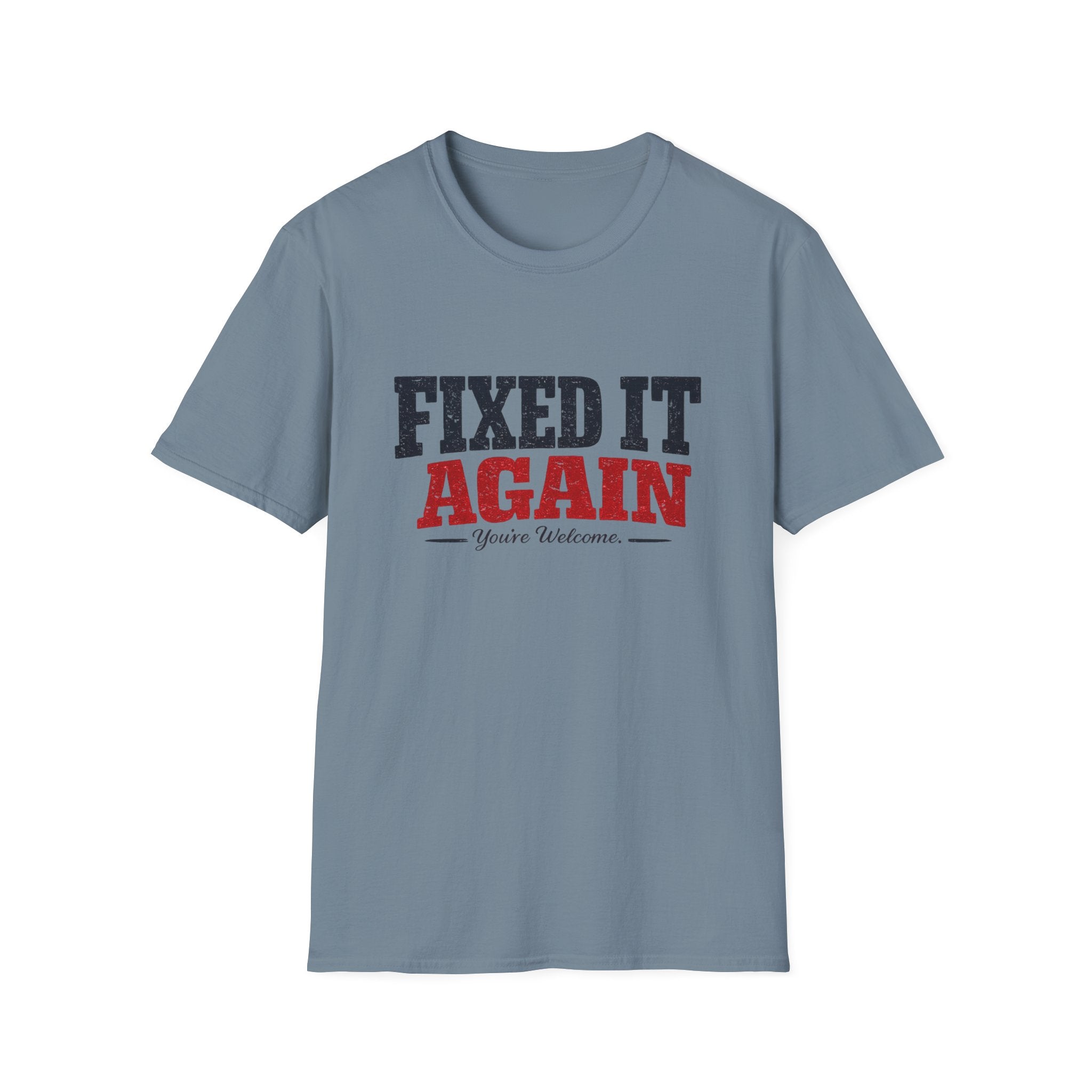 Fixed It Again T-Shirt