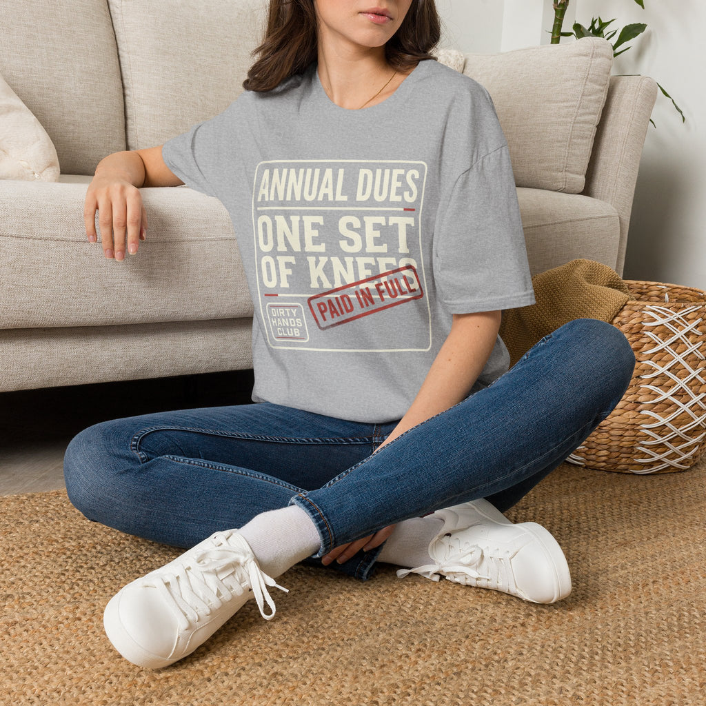 Annual Dues One Set of Knees T-Shirt