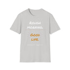 Good Morning T-Shirt