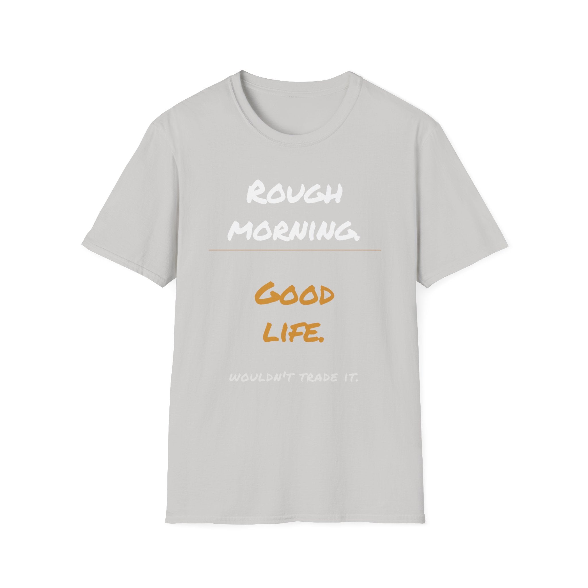 Good Morning T-Shirt